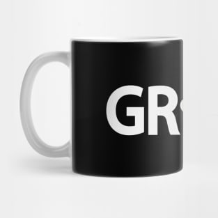 Grow text design Mug